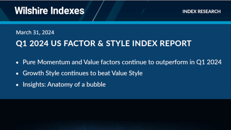 Factor & Style Index Report - Q1 2024